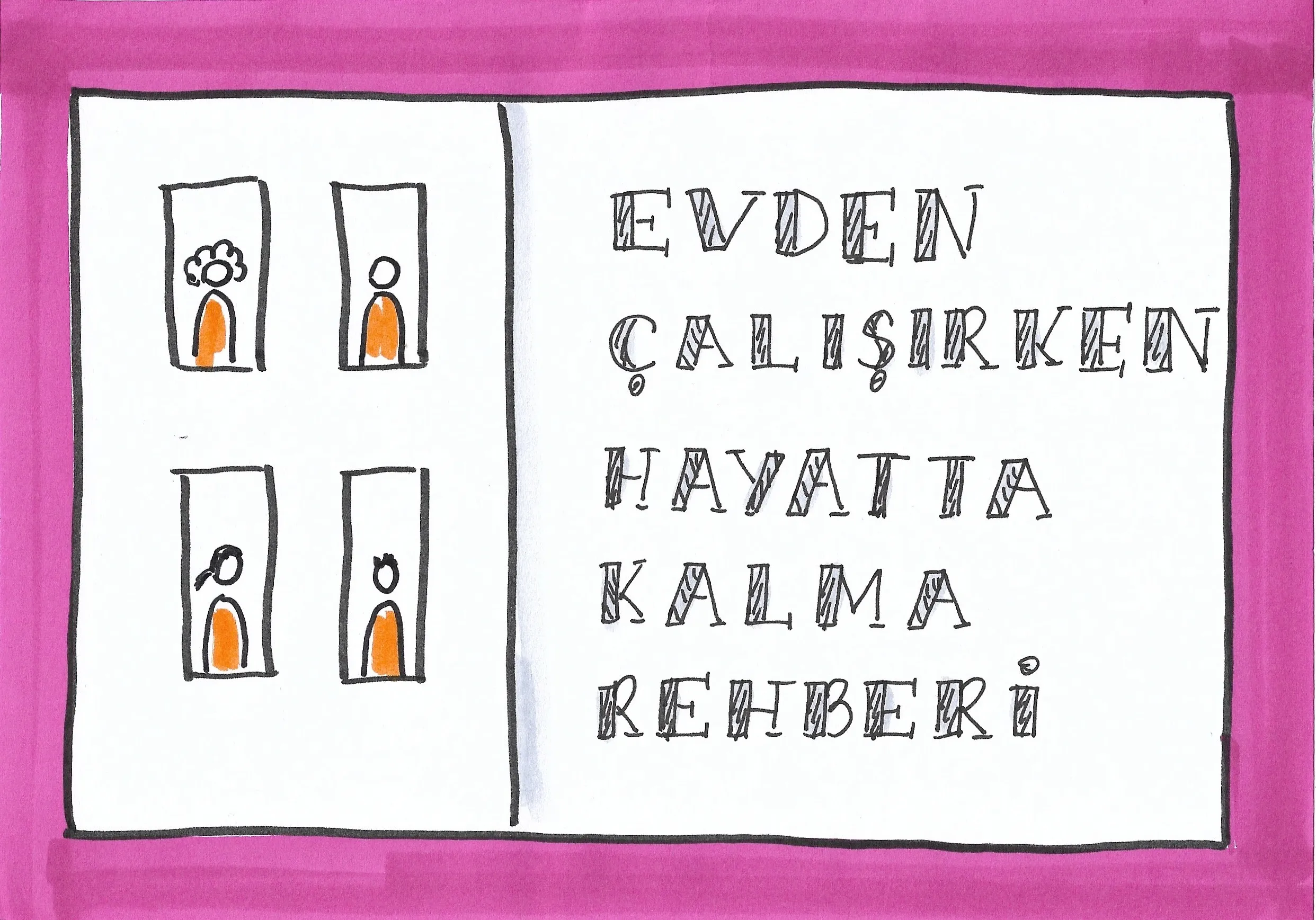 Evden çalışırken hayatta kalma rehberi